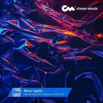 Neon Lights - Filip de Jong feat. Fluwence, Zach A.P