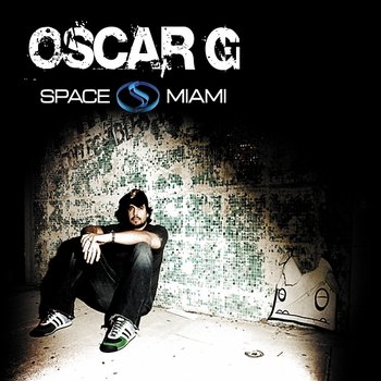 Nervous Nitelife: Space Miami - Oscar G