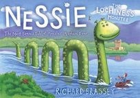 Nessie The Loch Ness Monster Brassey Richard