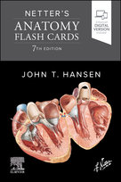 Netter's Anatomy Flash Cards, 7th Edition Hansen John T.
