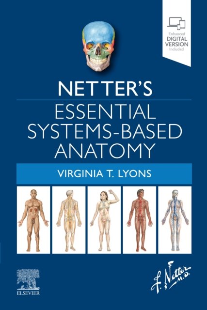 Netters Essential Systems-Based Anatomy - Virginia T. Lyons | Książka w ...