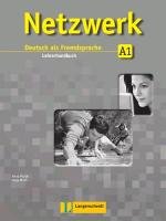 Netzwerk A1. Lehrerhandbuch - Pilaski Anna, Wirth Katja