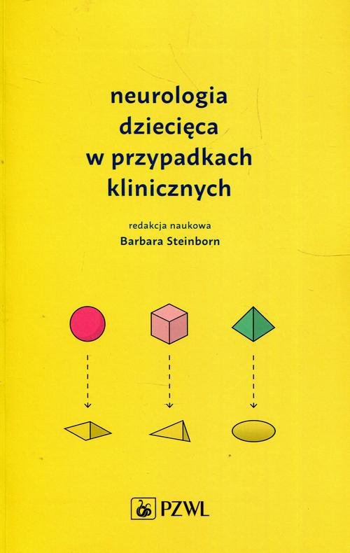 Neurologia dziecięca w przypadkach klinicznych - ebook epub - Steinborn