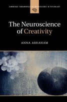 Neuroscience of Creativity [DRM] - ebook PDF Anna Abraham
