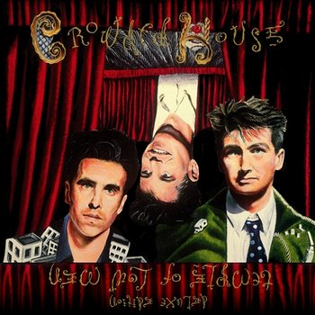 Never Be The Same - Crowded House
