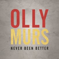 Never Been Better Olly Murs
