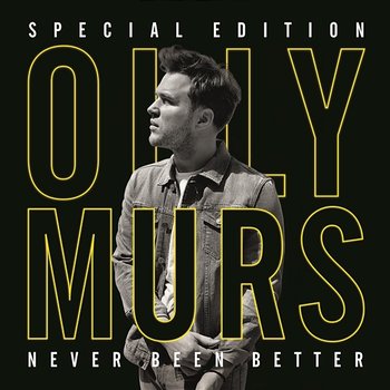 Never Been Better - Olly Murs