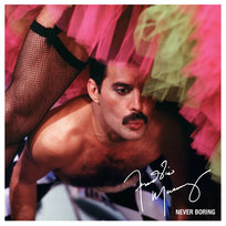Never Boring Mercury Freddie