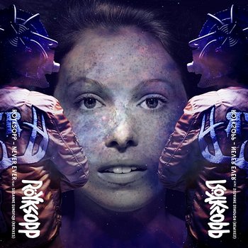 Never Ever - Röyksopp