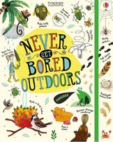 Never Get Bored Outdoors Opracowanie zbiorowe