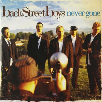 Never Gone - Backstreet Boys