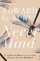 Never Mind Aubyn Edward