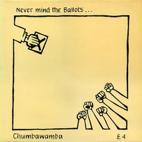 Never Mind The Ballots Chumbawamba