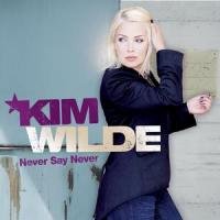 Never Say Never - Wilde Kim