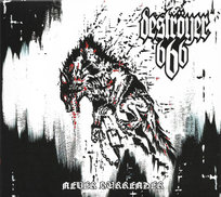 Never Surrender Destroyer 666