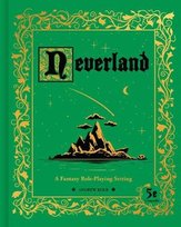Neverland: A Fantasy Role-Playing Setting Andrew Kolb