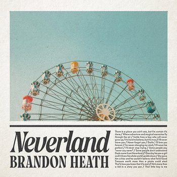 Neverland - Brandon Heath