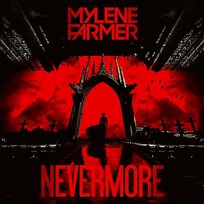 Nevermore Mylène Farmer