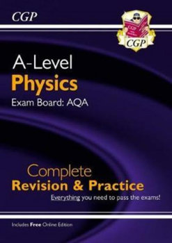 New A-Level Physics for 2018: AQA Year 1 & 2 Complete Revision & Practice with Online Edition - Opracowanie zbiorowe