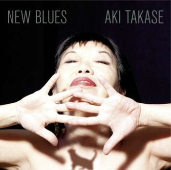New Blues - Takase Aki