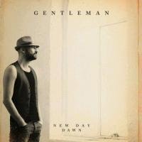New Day Dawn (Limited Deluxe Edition) - Gentleman