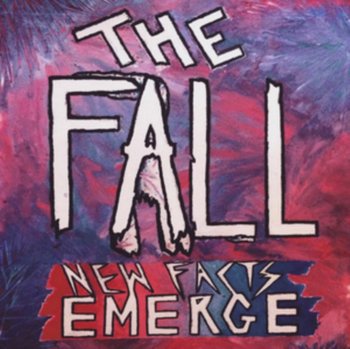 New Facts Emerge - The Fall