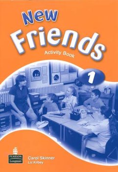 New Friends. Activity book 1 - Skinner Carol, Kilbey Liz