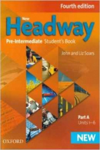 New Headway: Pre-Intermediate: Student's Book A - Soars Liz | Książka W ...