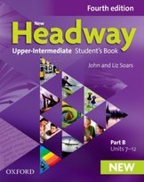 New Headway: Upper-Intermediate: Students Book B: The worlds most trusted English course Opracowanie zbiorowe