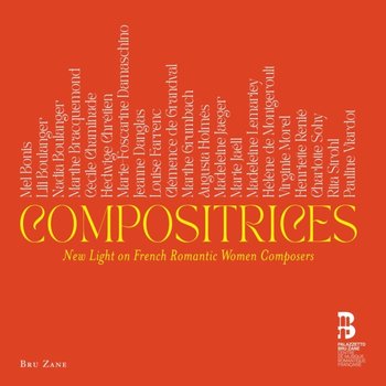New Light on French Romantic Women Composers - Various Artists