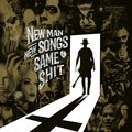 New Man New Songs Same Shit Vol. 2&nbsp;-&nbsp;Me and That Man