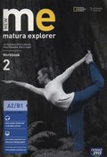 New Matura Explorer 2. Zeszyt ćwiczeń. Szkoły ponadgimnazjalne - Naunton Jon, Łubecka Alina, Milewska Anna, Inglot Anna