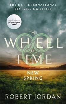 New Spring: A Wheel of Time Prequel (soon to be a major TV series) - Jordan Robert