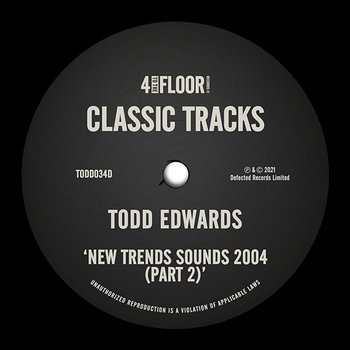 New Trends Sounds 2004, Pt. 2 - Todd Edwards