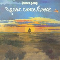 Newborn / Jesse Come Home James Gang