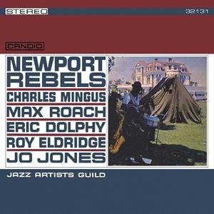 Newport Rebels - Jazz Artists Guild