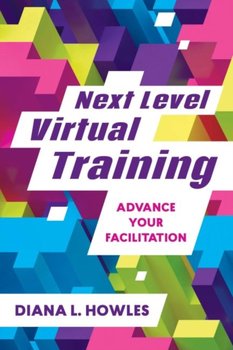 Next Level Virtual Training - Diana L. Howles
