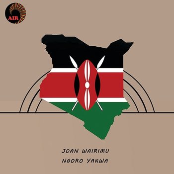 Ngoro Yakwa - Joan Wairimu