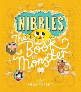 Nibbles the Book Monster - Yarlett Emma