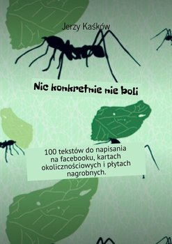 Nic konkretnie nie boli - Kaśków Jerzy