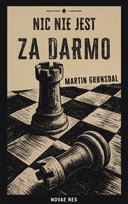 Nic nie jest za darmo - ebook EPUB Grønsdal Martin