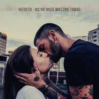 Nic Nie Może Wiecznie Trwać DJ Refresh