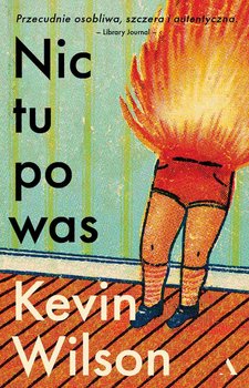 Nic tu po was - Kevin Wilson