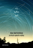 Nic tylko pył Hutchinson Shaun David