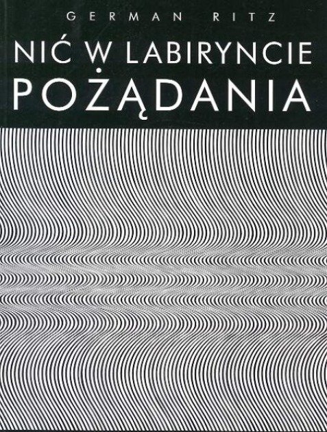 Jacob Ritz German Nić w labiryncie pożądania - Ritz German | Książka w Empik
