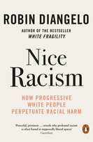 Nice Racism DiAngelo  Robin