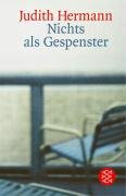 Nichts als Gespenster Hermann Judith