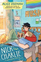 Nick and Charlie. 2024 edition Alice  Oseman