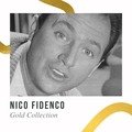 Nico Fidenco - Gold Collection - Nico Fidenco
