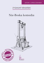 Nie-Boska komedia Krasiński Zygmunt